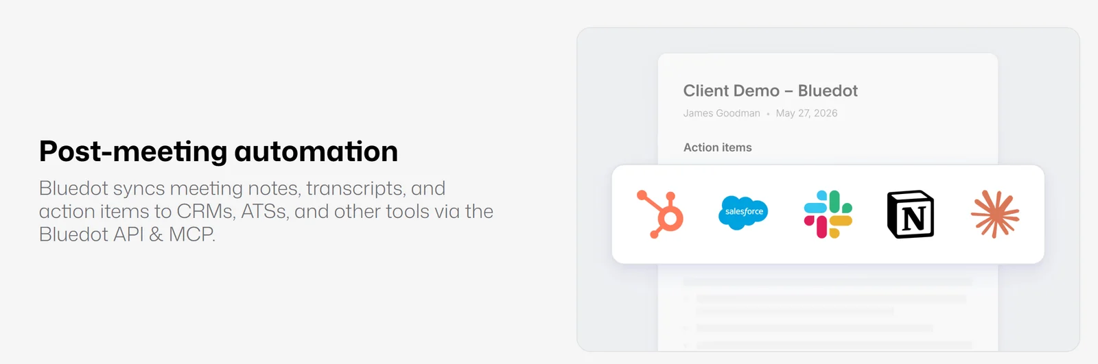 Bluedot post-meeting automation: sync meeting notes, transcripts and action items to HubSpot, Salesforce, Slack, Notion and Claude via the Bluedot API and MCP