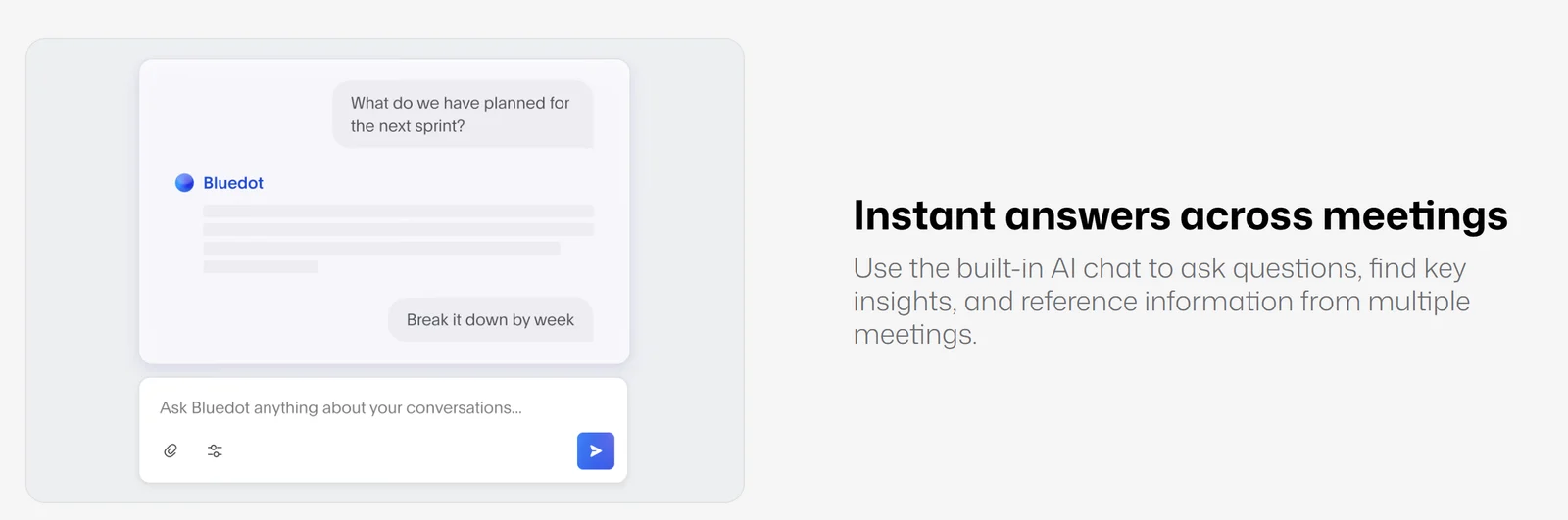 Bluedot AI chat: ask questions such as what is planned for the next sprint and get answers drawn from multiple meetings