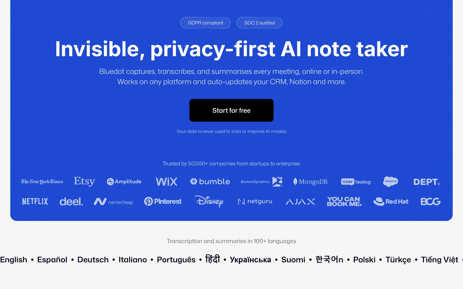 Bluedot homepage, October 2026: Invisible, privacy-first AI note taker, with GDPR compliant and SOC 2 audited badges and a list of transcription languages including Tiếng Việt