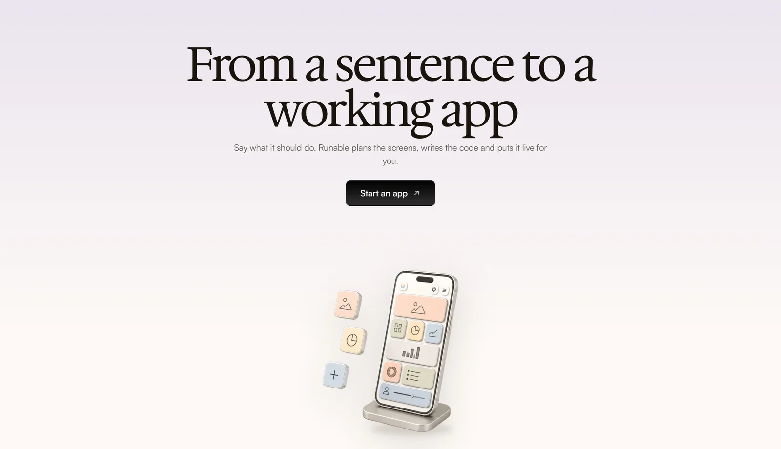 Runable App Builder: from a sentence to a working app — Runable plans the screens, writes the code and puts it live, shown with a phone mockup